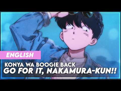 "Konya wa Boogie Back (今夜はブギー・バック)" - Go for It, Nakamura! Ending 3 Full | ENGLISH Dub | ED 3