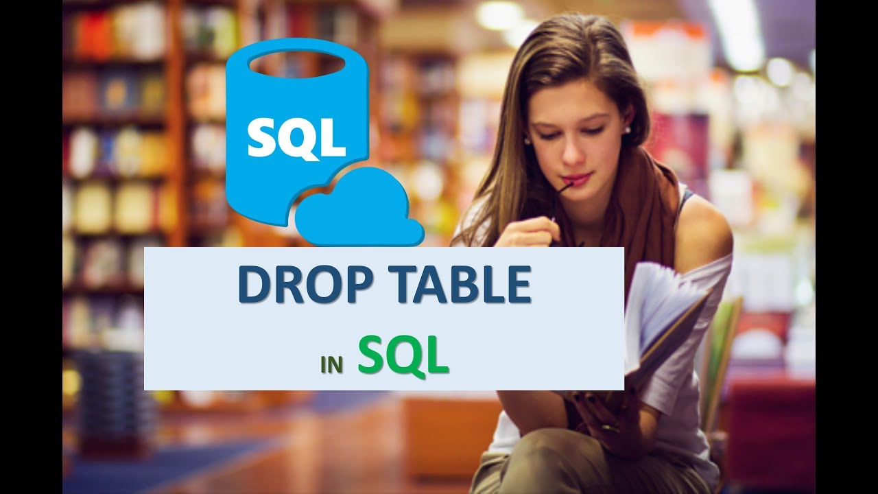 DROP TABLE WITH SQL - YouTube