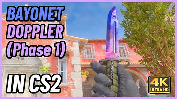 ★ CS2 Bayonet Doppler (Phase 1) | CS2 Knife In-Game Showcase [4K]