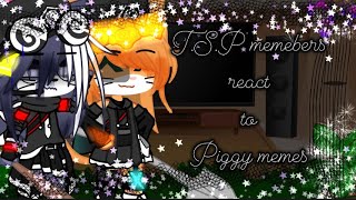 💐⚡️||T.S.P members react to piggy memes||Piggy(GC)||💐⚡️