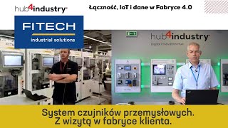 FITECH Automation - Sieć czujników przemysłowych dla fabryk