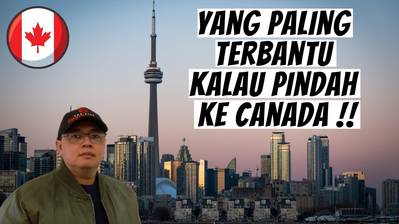 Yang Paling Terbantu Kalau Sampai Bisa Pindah Ke Canada !!