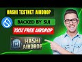 Hashi Testnet Airdrop l Build by Sui ecosystem l New Early Airdrop