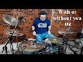 With or without you U2 - DrumCover By Ernest Drums.