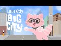 【Little Kitty, Big City】Let's Meow This City Up! Wait, Why Am I a Cat???【FIRST STAGE PRODUCTION EN】