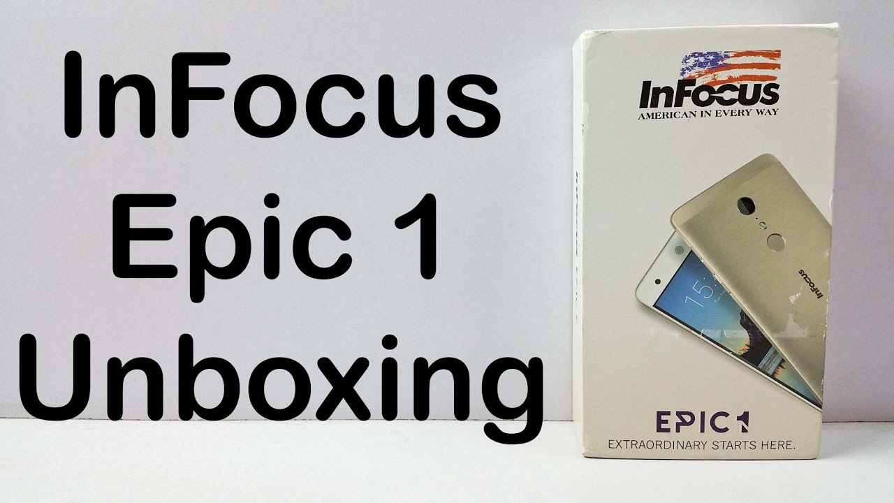 InFocus Epic 1 Unboxing & Quick Hands on Review - Nothing Wired