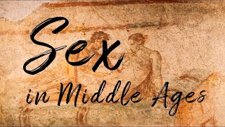 Sexuality in the Middle Ages