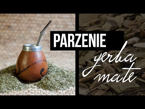 Wideo: Jak Zrobić Herbatę Mate