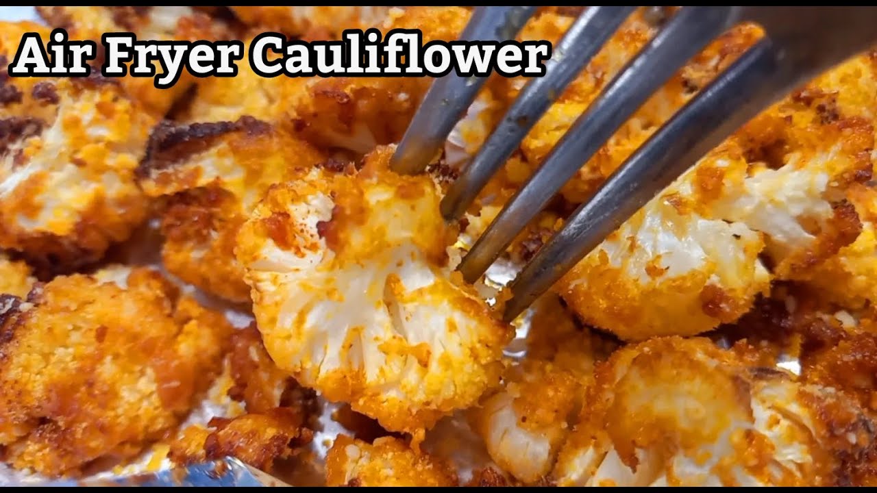 Air Fryer Cauliflower Roasted Garlic Parmesan Cauliflower in the Air