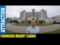 Foxwoods Resort Casino [Part 1] 4th largest casino in the ...