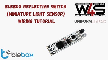 Miniature Light Sensor DIY: Wiring a Blebox Reflective Switch to LED Strips