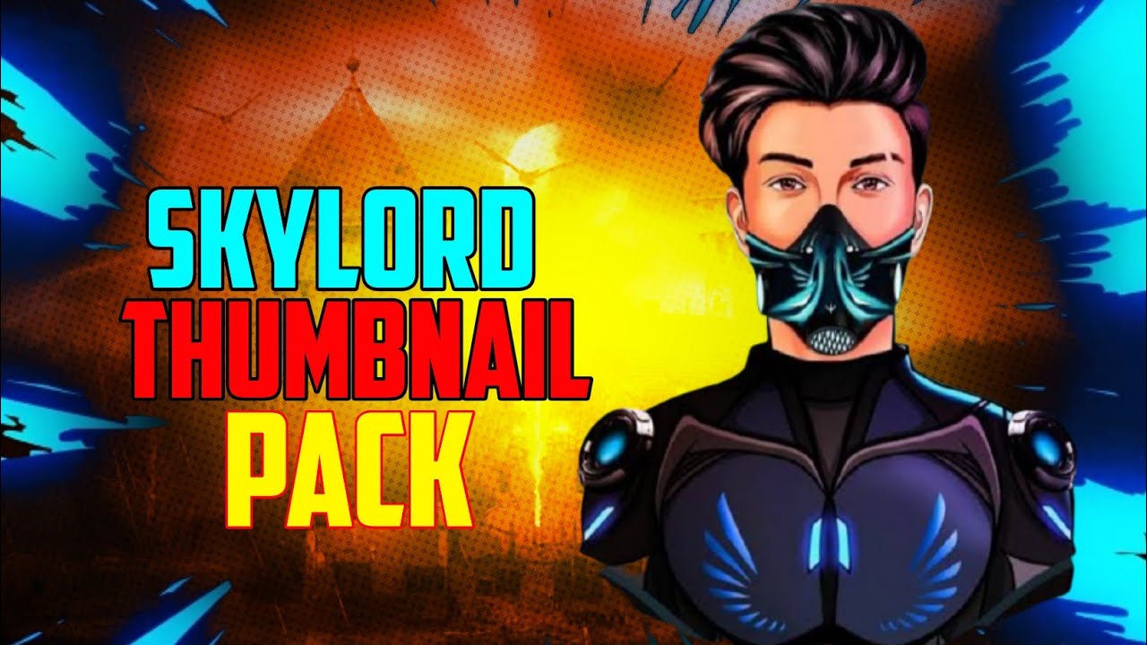 Skylord Thumbnail Pack || Skylord Gaming Thumbnail Pack || HD Thumbnail Pack 2021