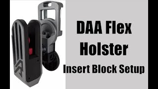 Double-Alpha Academydaa Flex Holster Insert Setup And Adjustment