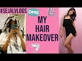 Major Hair Transformation | Sejal Kumar