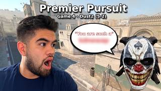 This CS2 Player Called Me WHAT! (Premier Pursuit - Game 4)
