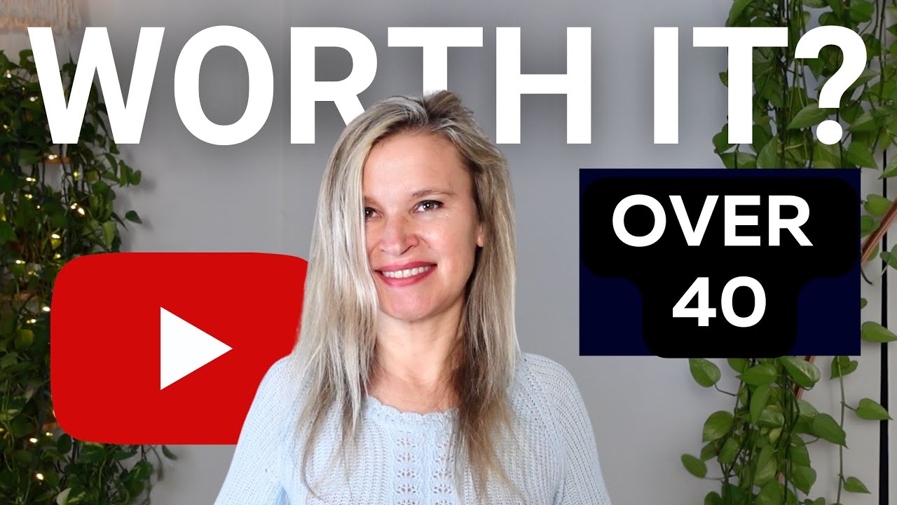 Over 40? YouTube Changed My Life with less than 200 Subscribers - YouTube