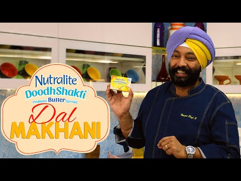 Dal Makhani using Nutralite DoodhShakti Probiotic Butter Spread | chefharpalsingh