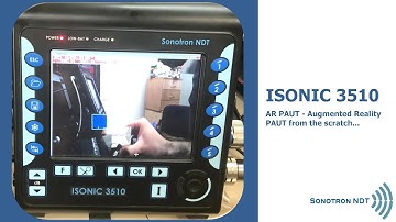 ISONIC 3510 / AR PAUT - Augmented Reality PAUT from the scratch...