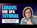 Authentication - Laravel Vue SPA Tutorial