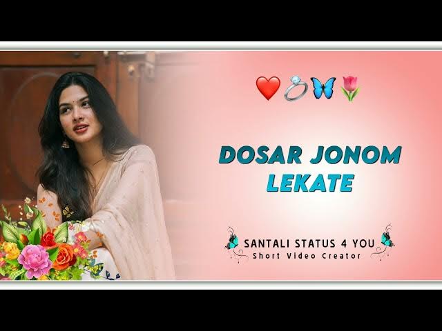 Santali Status Video || New Santali WhatsApp Status Video 2025 || Love Santali Status