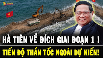 Đường vượt biển Hà Tiên VỀ ĐÍCH Giai Đoạn 1: Tiến độ THẦN TỐC khiến ai cũng NGỠ NGÀNG!