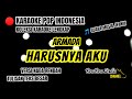 🔴 KARAOKE POP INDONESIA ⁉️ ARMADA - HARUSNYA AKU (NADA RENDAH)