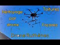 Dmoussage de toiture et nettoyage de faade par drone