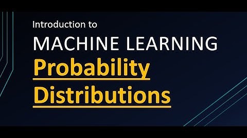 Bernoulli, Binomial, Uniform, Gaussian Distributions - Basics of Machine Learning