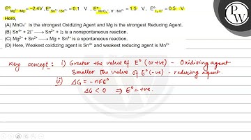 \[ \mathrm{E}_{\mathrm{Mg}^{2+} / \mathrm{Mg}}^{\mathrm{O}}=-2.4 \m...