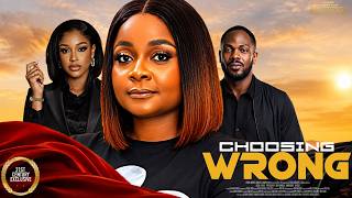 Choosing Wrong || UCHE MONTANA BIMBO ADEMOYE DANIEL ETIM || 2026 Nigerian Nollywood Movies