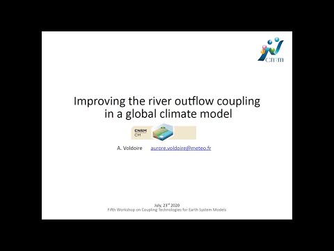 CW2020 S6V2 - Improving the river outflow coupling in a global climate model - Aurore Voldoire