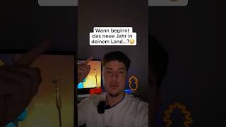Wann beginnt das neue Jahr in deinem Land…?😳 | #neujahr #länder #shorts #fypage #crazy #wissen #fy