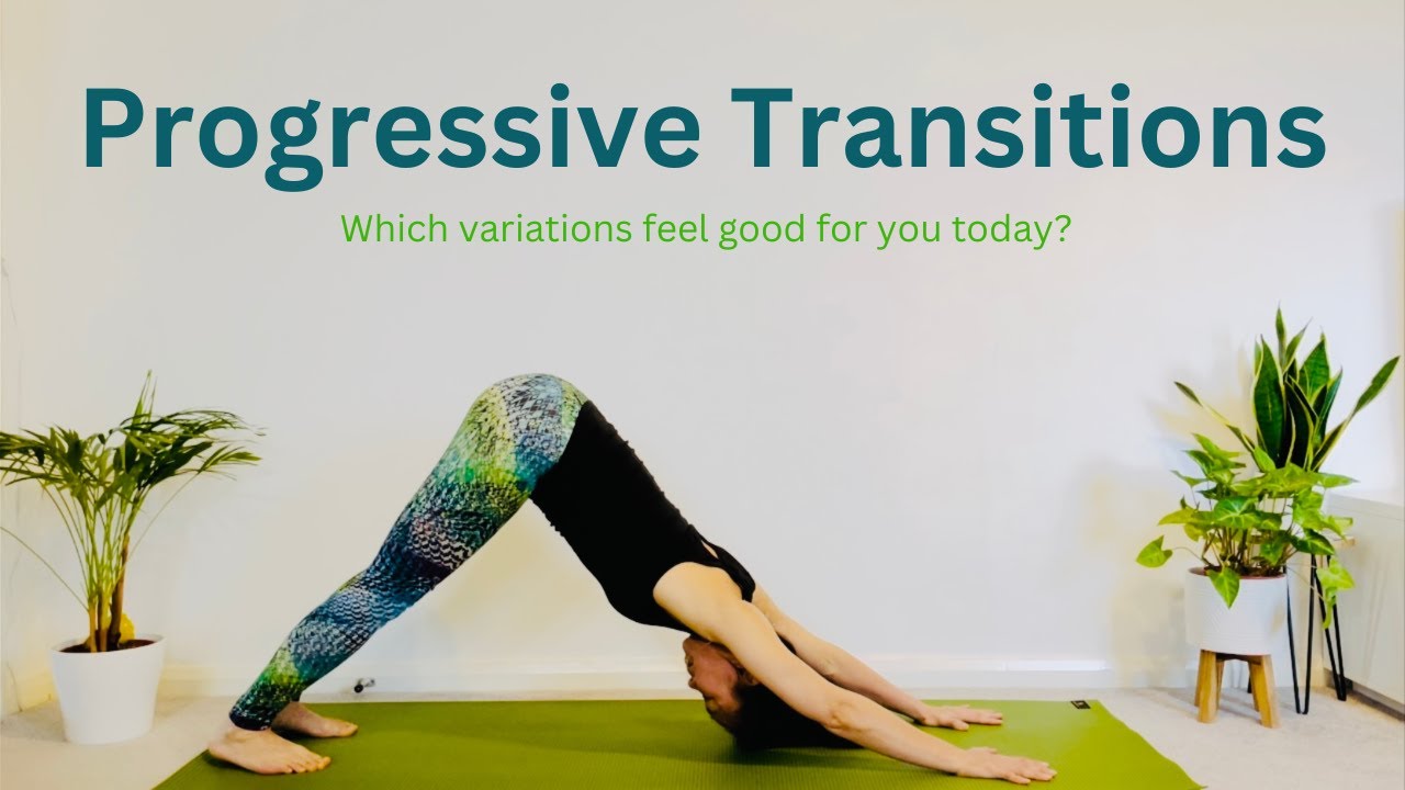 Progressive Yoga Transition Variations