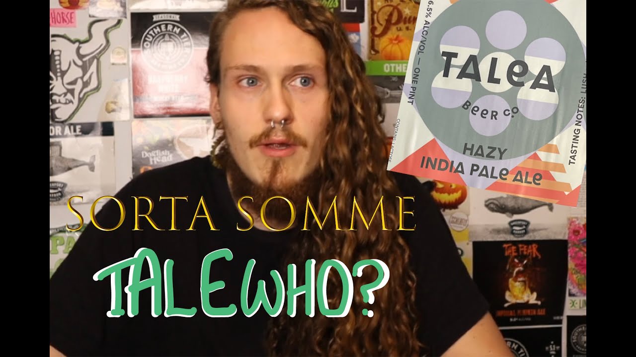 Is Beer for Everyone? Talea Beer - Sun Up - Review - Sorta Somme