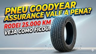 Pneu Goodyear Assurance vale a pena? #pneu #Goodyear #resenha
