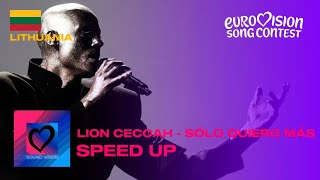 Lion Ceccah - Sólo Quiero Más •Eurovision 2026• Lithuania 🇱🇹 {Speed Up}