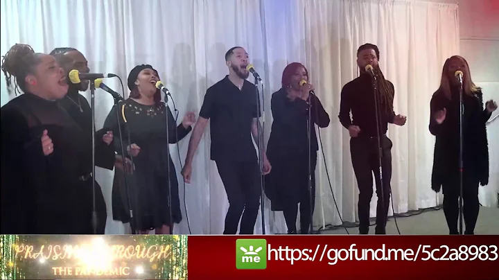 Praising Through the Pandemic Gospel Celebration "...