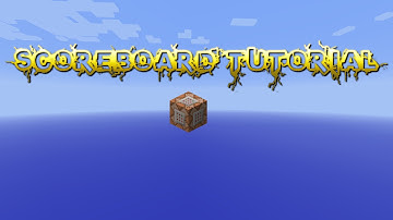 Scoreboard Tutorial part 1: The Basics