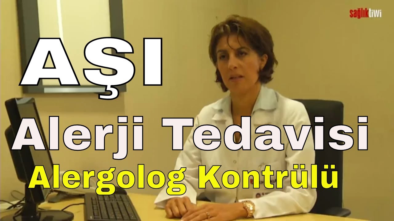 Alerji Tedavisi AŞI Alergolog Kontrülü