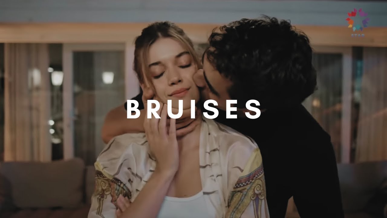 Seyran + Ferit || Bruises