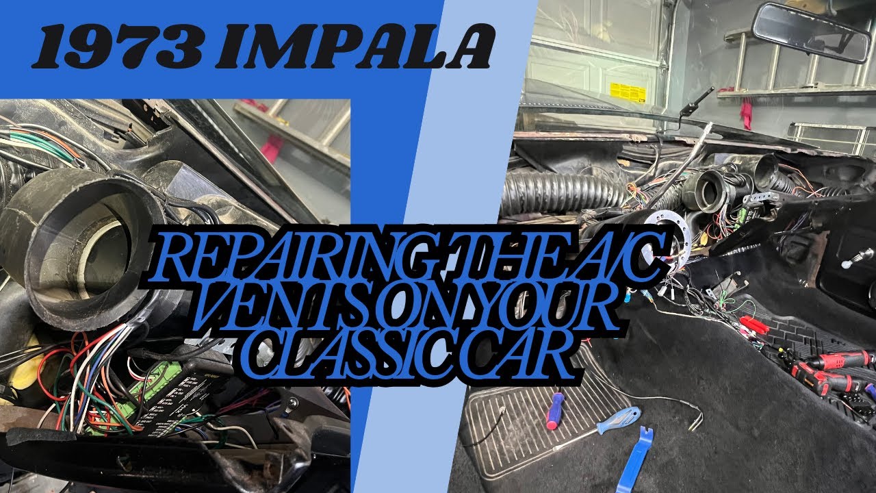 How to Repair The A/C Ducts on your Classic Car 