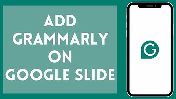 How to Add Grammarly in Google Slide 2024 | Add Grammarly in Google Slide