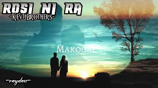 Rosi ni Ra(lyrics)KEVI_BROTHERS