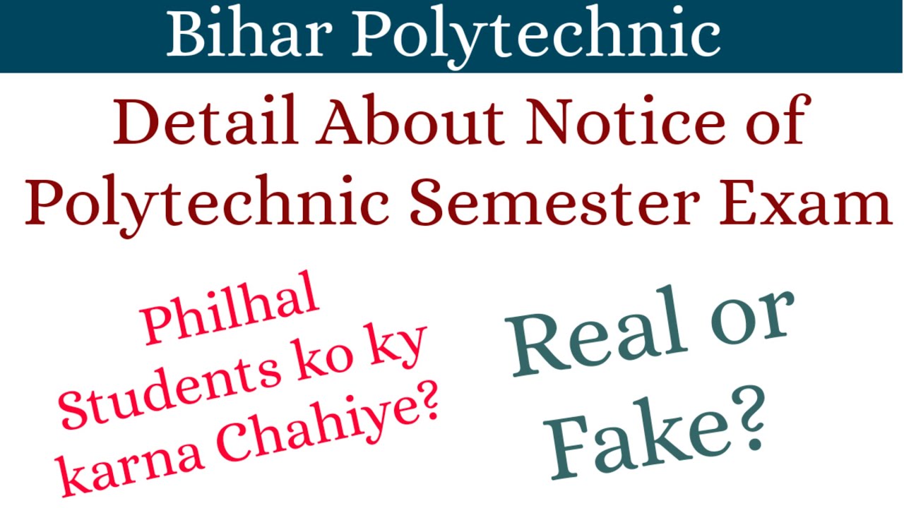 Detail of Notice Regarding Polytechnic Semester Exam Promotion | Fake or Real ? | SBTE Bihar