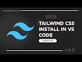 How to Install &amp; Configure Tailwind CSS in Visual Studio Code | Step-by-Step Guide 🎨