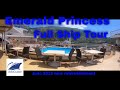 Emerald Princess Ship Tour June 2019- Top to bottom Walkthrough -  Solo Cruiser