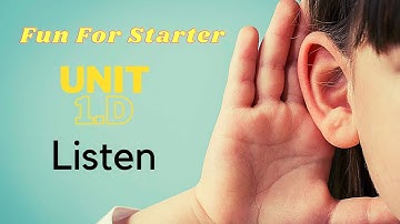 Fun for Starter, 4th Edition - UNIT 1: SAY HELLO! - 1D.