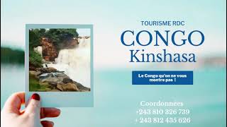 Le Congo qu'on ne vous montre pas : Agence de tourisme au Congo Kinshasa