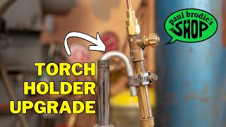 Torch holder upgrade - with Paul Brodie