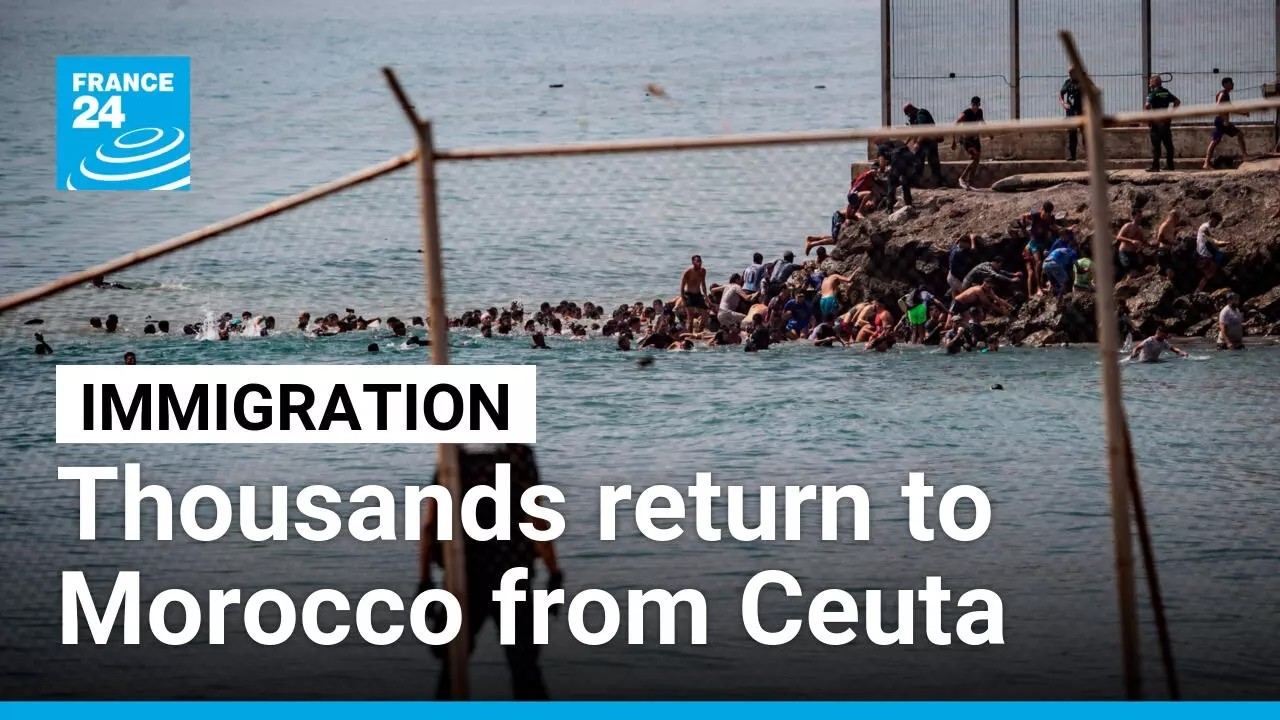 Thousands start returning to Morocco after mass arrivals in Spain's Ceuta • FRANCE 24 English